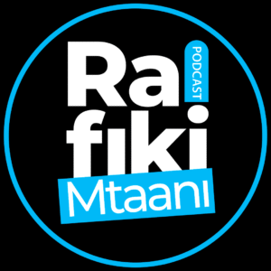 Rafiki Mtaani Podcast